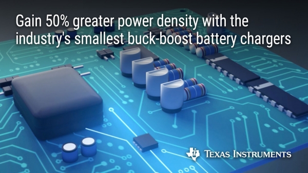 TI는 50% 더 높은 전력 밀도와 3배 더 빠른 충전이 가능한 새로운 벅-부스트 배터리 충전기 IC를 출시했다.