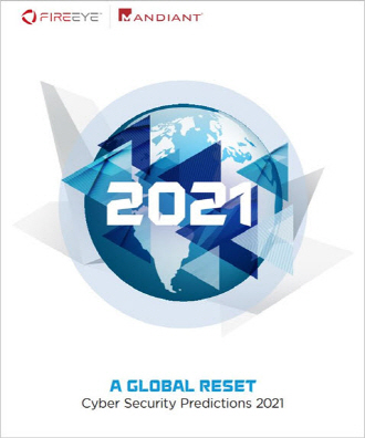 파이어아이 2021년 사이버 보안 전망 보고서 표지